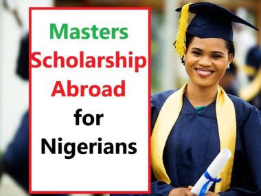 Masters Scholarship Abroad for Nigerians