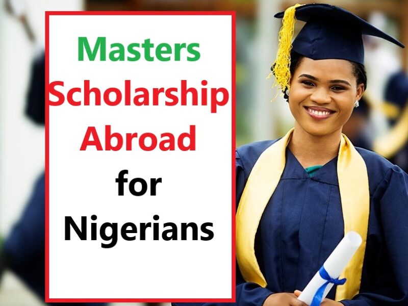 Masters Scholarship Abroad for Nigerians