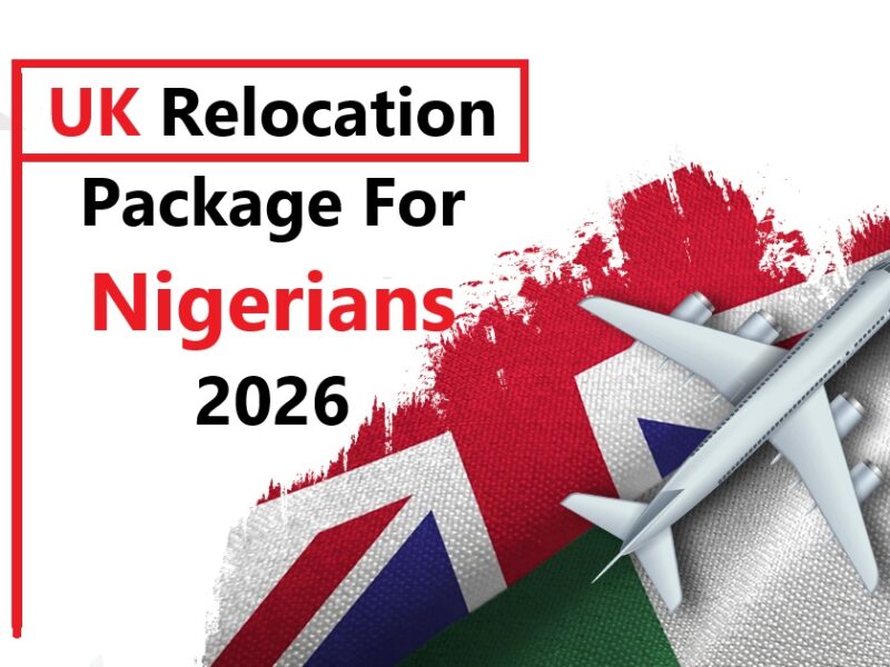 UK Relocation Package for Nigerians 2026