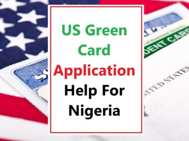 US Green Card Application Help For Nigeria